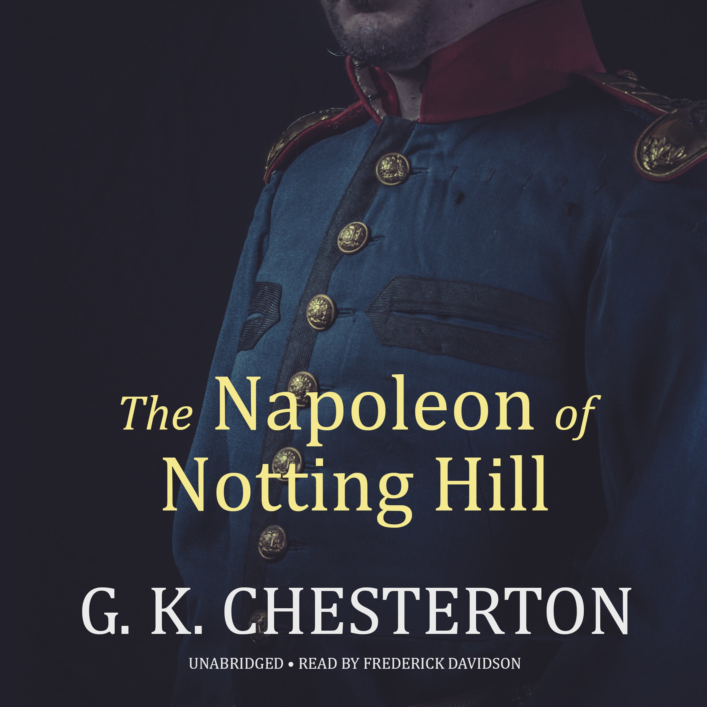 The Napoleon of Notting Hill