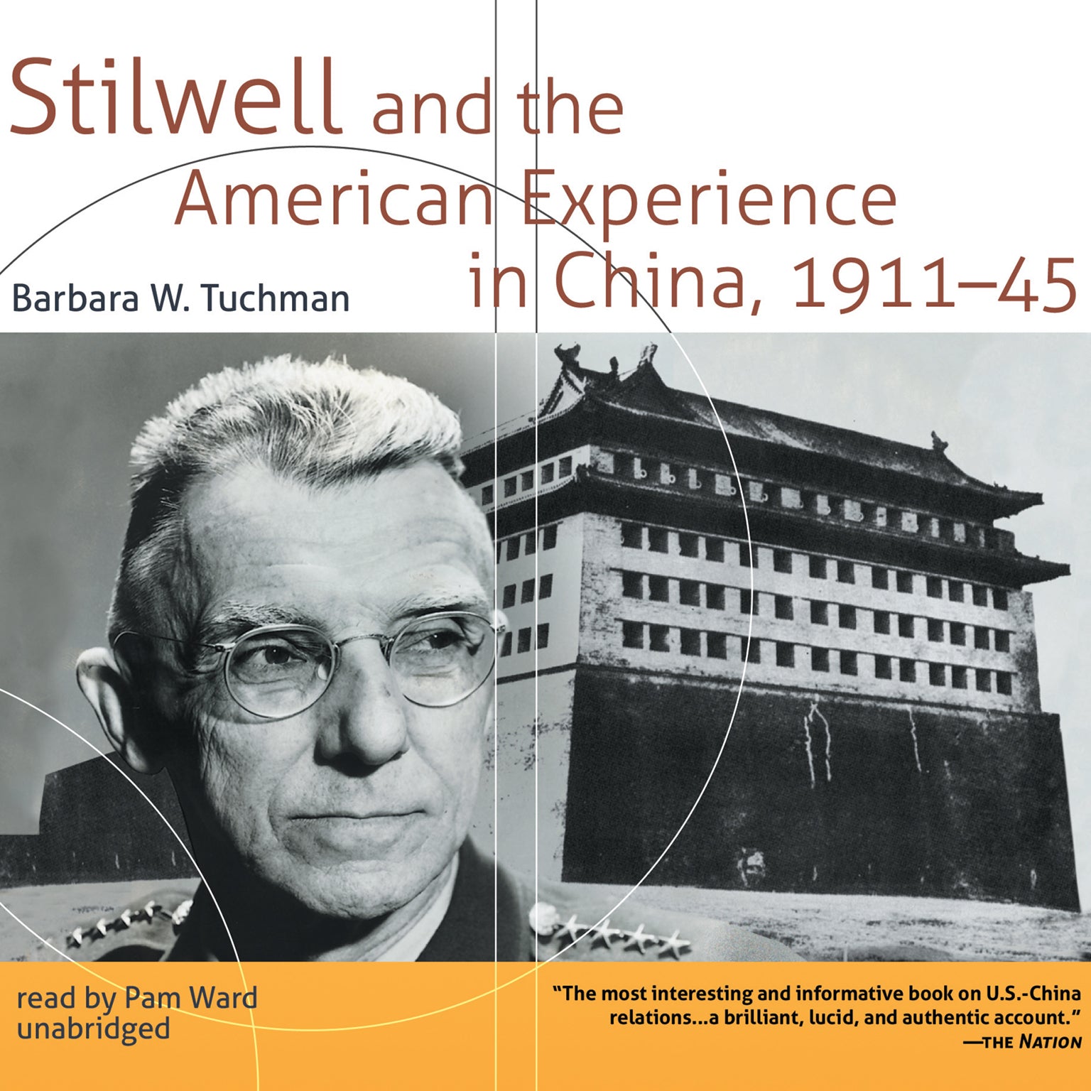 Stilwell and the American Experience in China, 1911–45